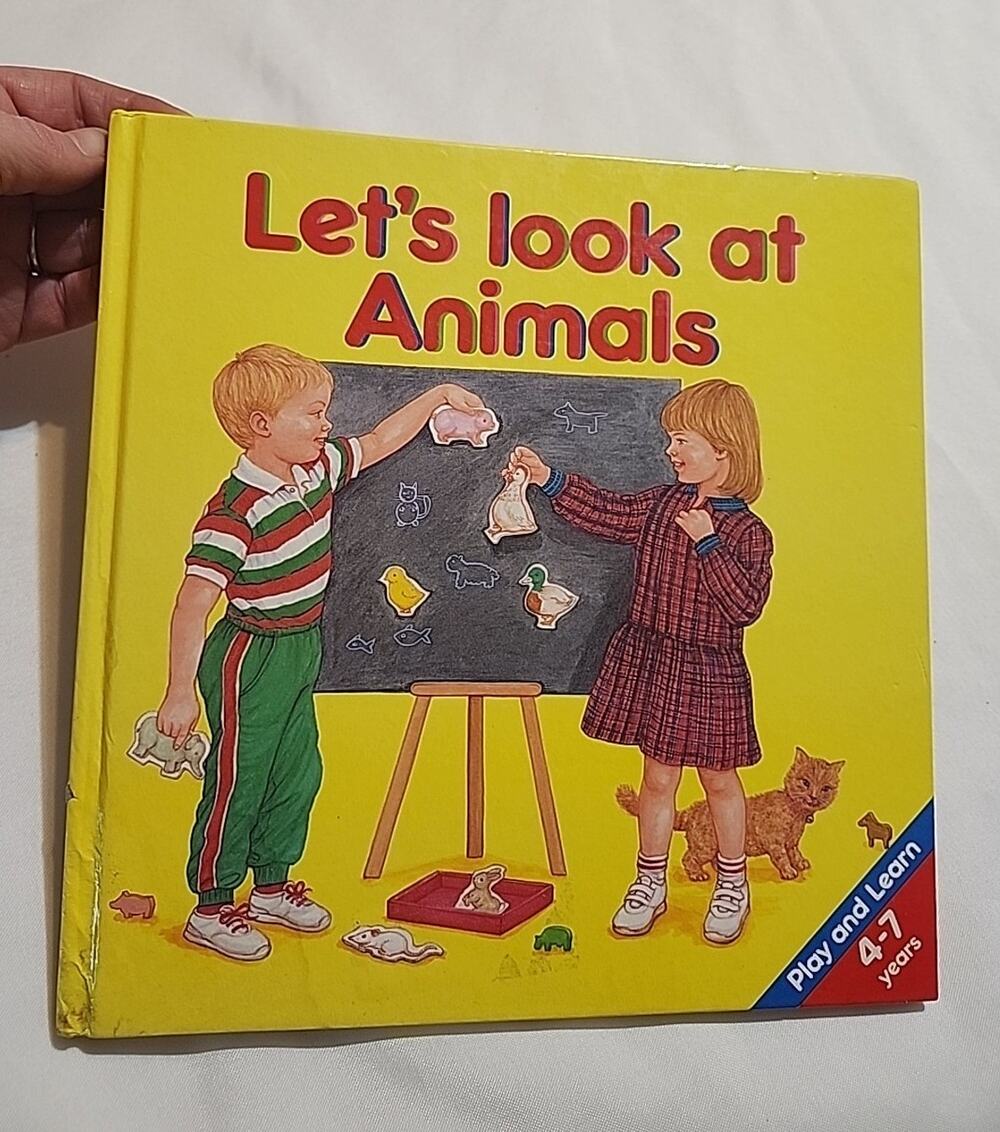 Lets Look At Animals Play & Learn 4-7 Years by Karen O'Callaghan